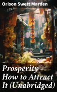 eBook: Prosperity - How to Attract It (Unabridged)