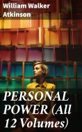 ebook: PERSONAL POWER (All 12 Volumes)