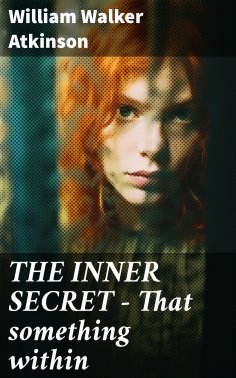 eBook: THE INNER SECRET - That something within