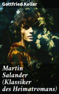 eBook: Martin Salander (Klassiker des Heimatromans)
