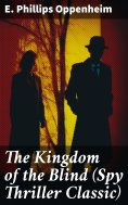 ebook: The Kingdom of the Blind (Spy Thriller Classic)
