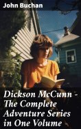 ebook: Dickson McCunn – The Complete Adventure Series in One Volume