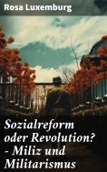 eBook: Sozialreform oder Revolution? - Miliz und Militarismus