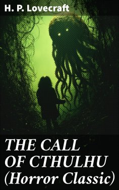 eBook: THE CALL OF CTHULHU (Horror Classic)