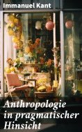 ebook: Anthropologie in pragmatischer Hinsicht