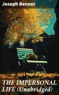 eBook: THE IMPERSONAL LIFE (Unabridged)