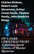 eBook: ON A DARK CHRISTMAS NIGHT – 25 Holiday Spook Classics & Murder Mysteries