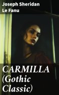 ebook: CARMILLA (Gothic Classic)