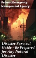 eBook: Disaster Survival Guide – Be Prepared for Any Natural Disaster