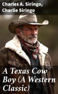 eBook: A Texas Cow Boy (A Western Classic)