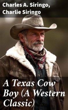 eBook: A Texas Cow Boy (A Western Classic)