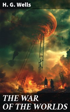 eBook: THE WAR OF THE WORLDS