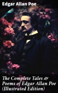 ebook: The Complete Tales & Poems of Edgar Allan Poe (Illustrated Edition)