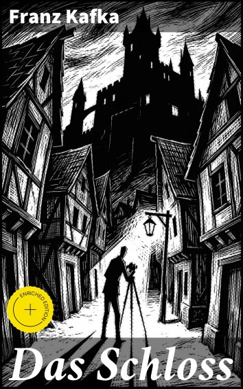 Franz Kafka: Das Schloss - als eBook kostenlos bei readfy!