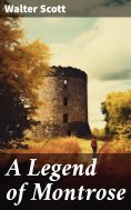 eBook: A Legend of Montrose