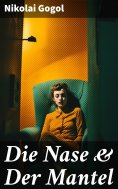 ebook: Die Nase & Der Mantel