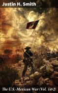 eBook: The U.S.-Mexican War (Vol. 1&2)