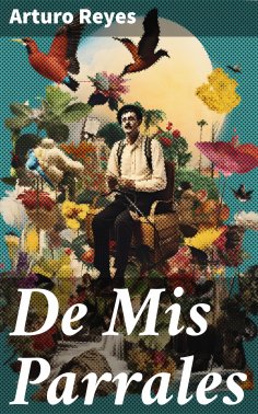 eBook: De Mis Parrales