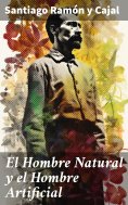 eBook: El Hombre Natural y el Hombre Artificial