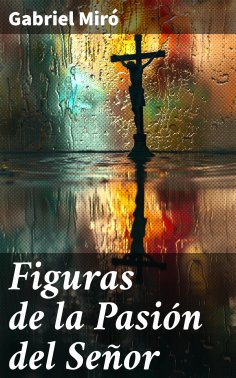 eBook: Figuras de la Pasión del Señor