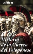 ebook: Historia de la Guerra del Peloponeso