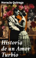 ebook: Historia de un Amor Turbio