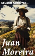 eBook: Juan Moreira