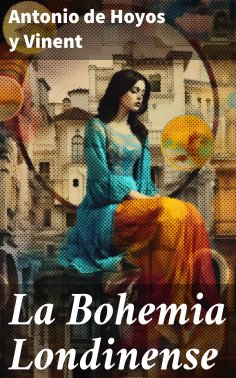 ebook: La Bohemia Londinense