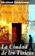 eBook: La Ciudad de los Tísicos