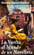 ebook: La Vuelta al Mundo de un Novelista