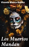 ebook: Los Muertos Mandan