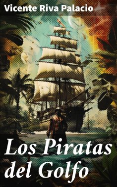 eBook: Los Piratas del Golfo