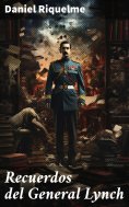 ebook: Recuerdos del General Lynch