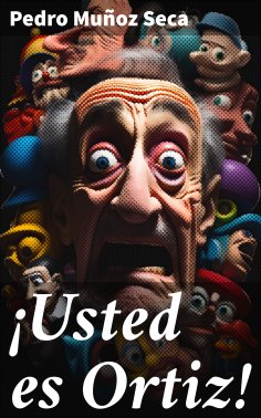 eBook: ¡Usted es Ortiz!