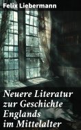 eBook: Neuere Literatur zur Geschichte Englands im Mittelalter