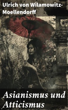 eBook: Asianismus und Atticismus