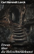 ebook: Etwas über die Holzschneidekunst