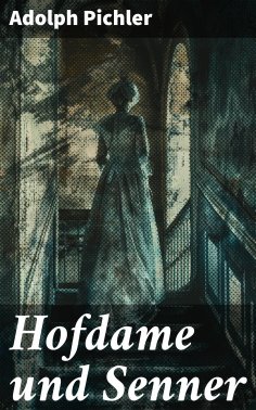eBook: Hofdame und Senner