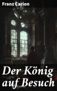 ebook: Der König auf Besuch