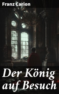 ebook: Der König auf Besuch