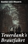 ebook: Teuerdank's Brautfahrt
