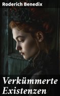 eBook: Verkümmerte Existenzen