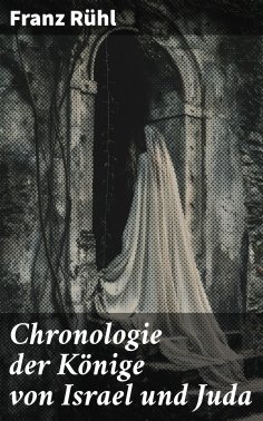 eBook: Chronologie der Könige von Israel und Juda