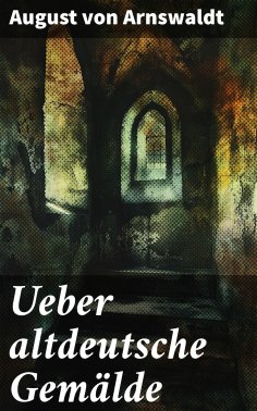 ebook: Ueber altdeutsche Gemälde