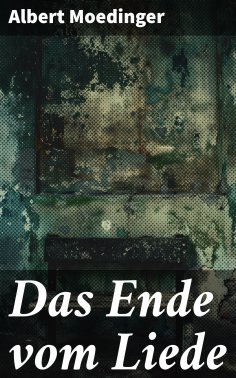 eBook: Das Ende vom Liede