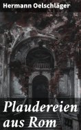 eBook: Plaudereien aus Rom