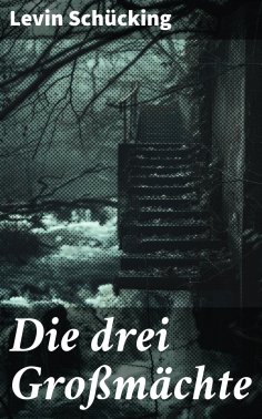 eBook: Die drei Großmächte