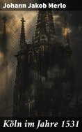 eBook: Köln im Jahre 1531