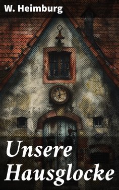 eBook: Unsere Hausglocke