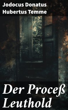 eBook: Der Proceß Leuthold